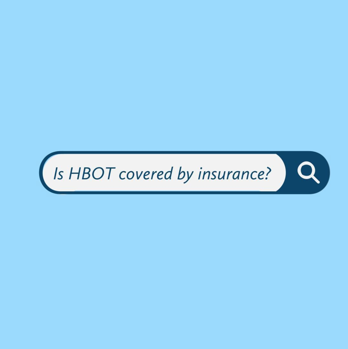 is-hyperbaric-oxygen-therapy-hbot-covered-by-insurance